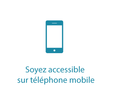Soyez accessible sur téléphone mobile